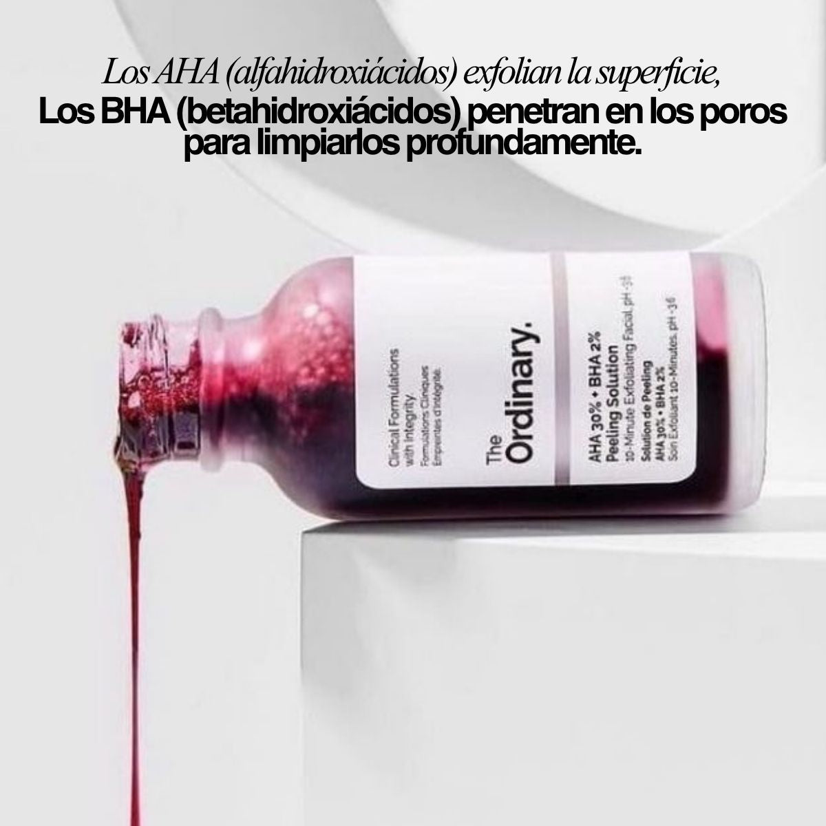 Peeling solution aha bha The Ordinary exfoliante facial para manchas y poros