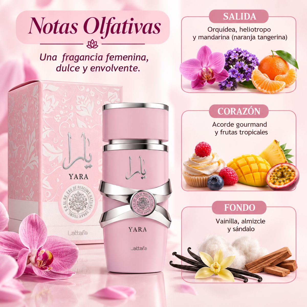 Perfume Yara Lattafa EDP gourmand floral mandarina heliotropo orquidea vainilla sandalo