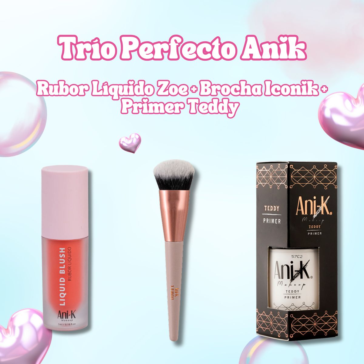 Rubor Líquido Anik + Brocha Iconik + Primer Teddy - Kit maquillaje completo