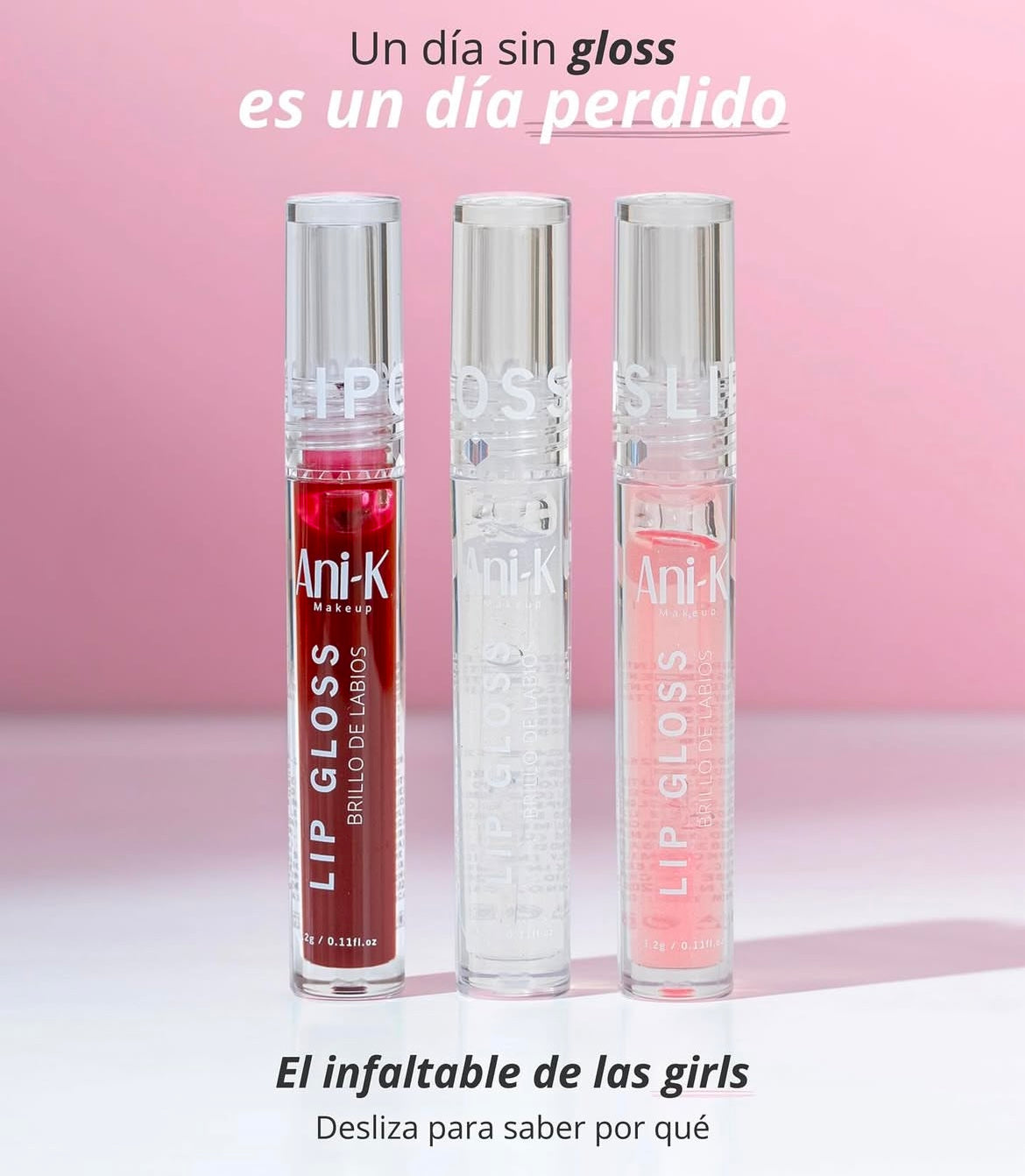 Gloss Bonita Ani-K